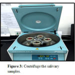 Figure 3: Centrifuge the salivary samples.